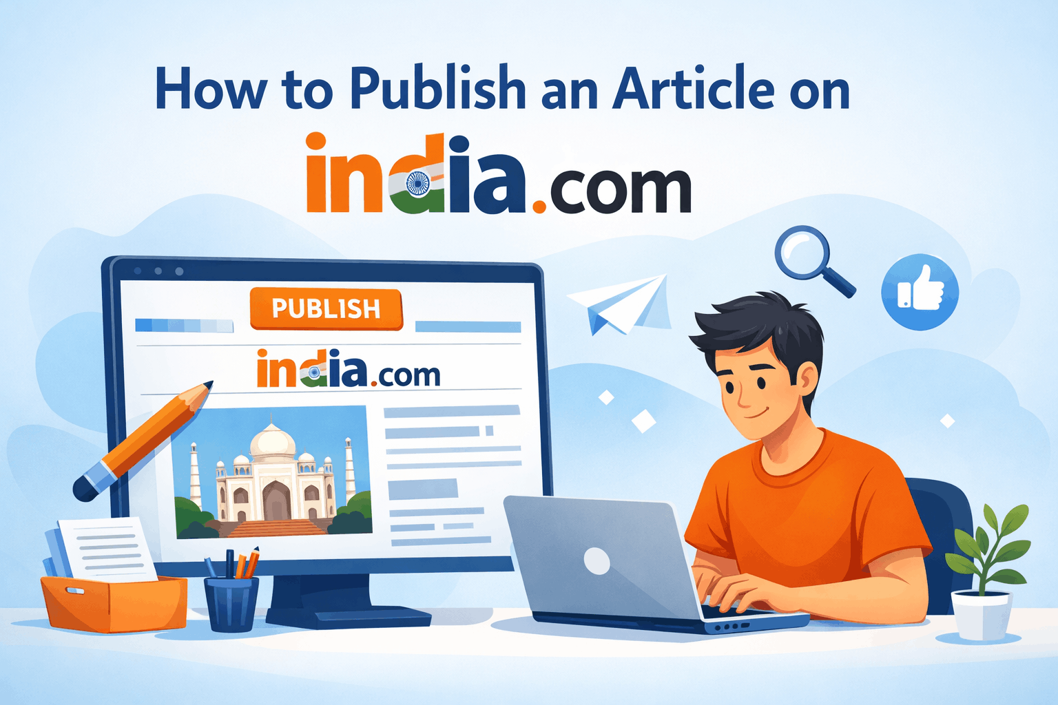 How to Publish an Article on India.com