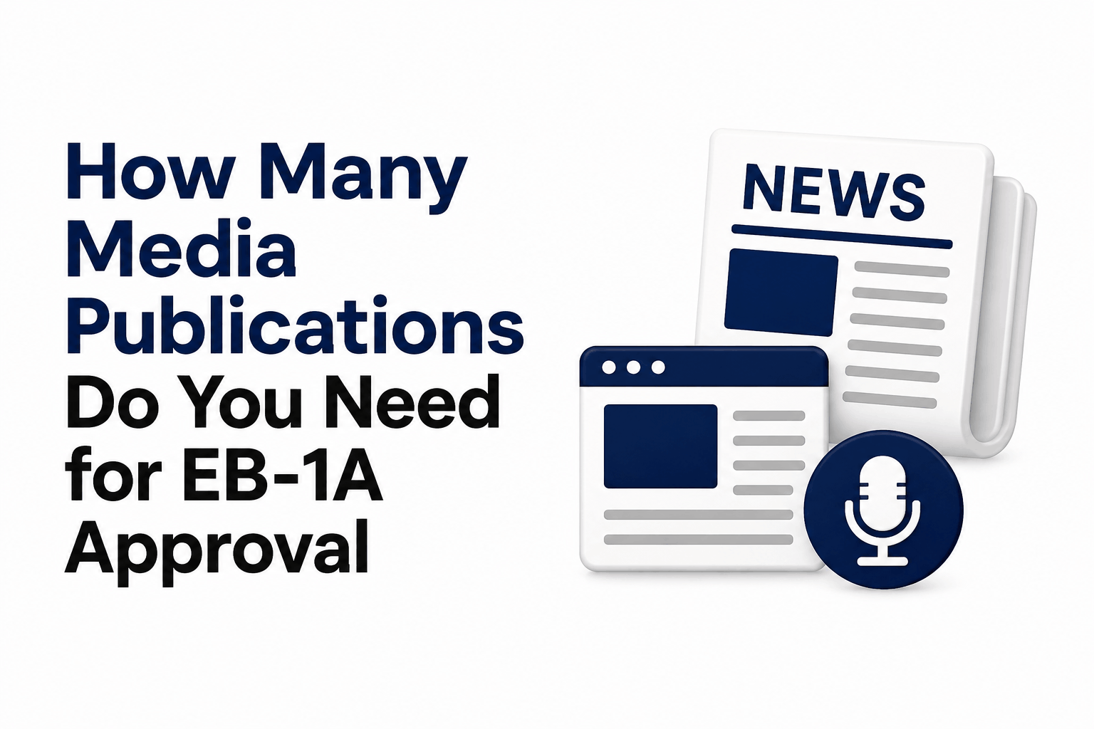 EB-1A Media Coverage Requirements