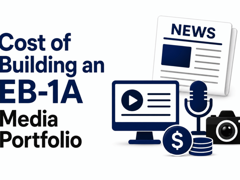 What Does It Cost to Build EB-1A Media Evidence