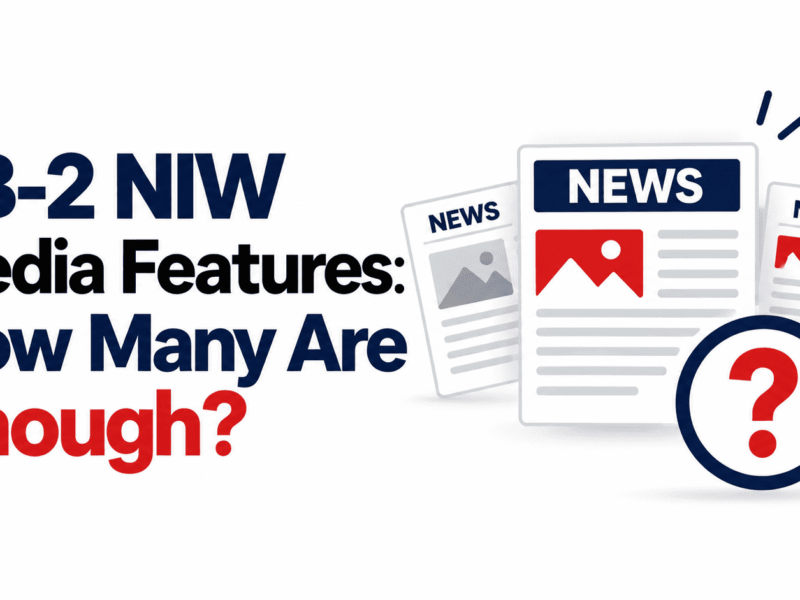 EB-2 NIW Media Features How Many Are Enough